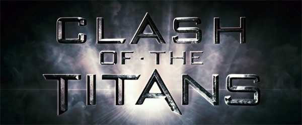 Clash of the Titans Clash of the Titans